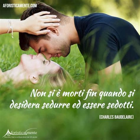 frasi amore passionale|Frasi di amore: le più belle, romantiche e dolci